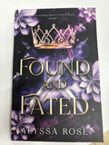 Found and Fated (The DarkFlower Jungle Saga Book 3) *signed with goodies*
