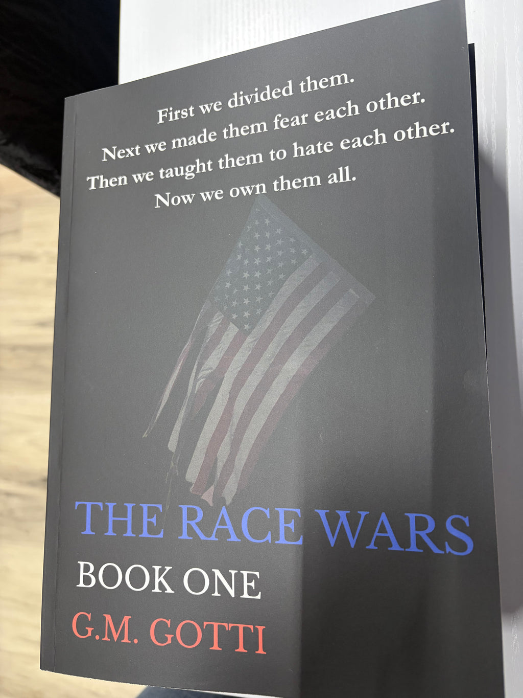The Race Wars: Book One *signed*