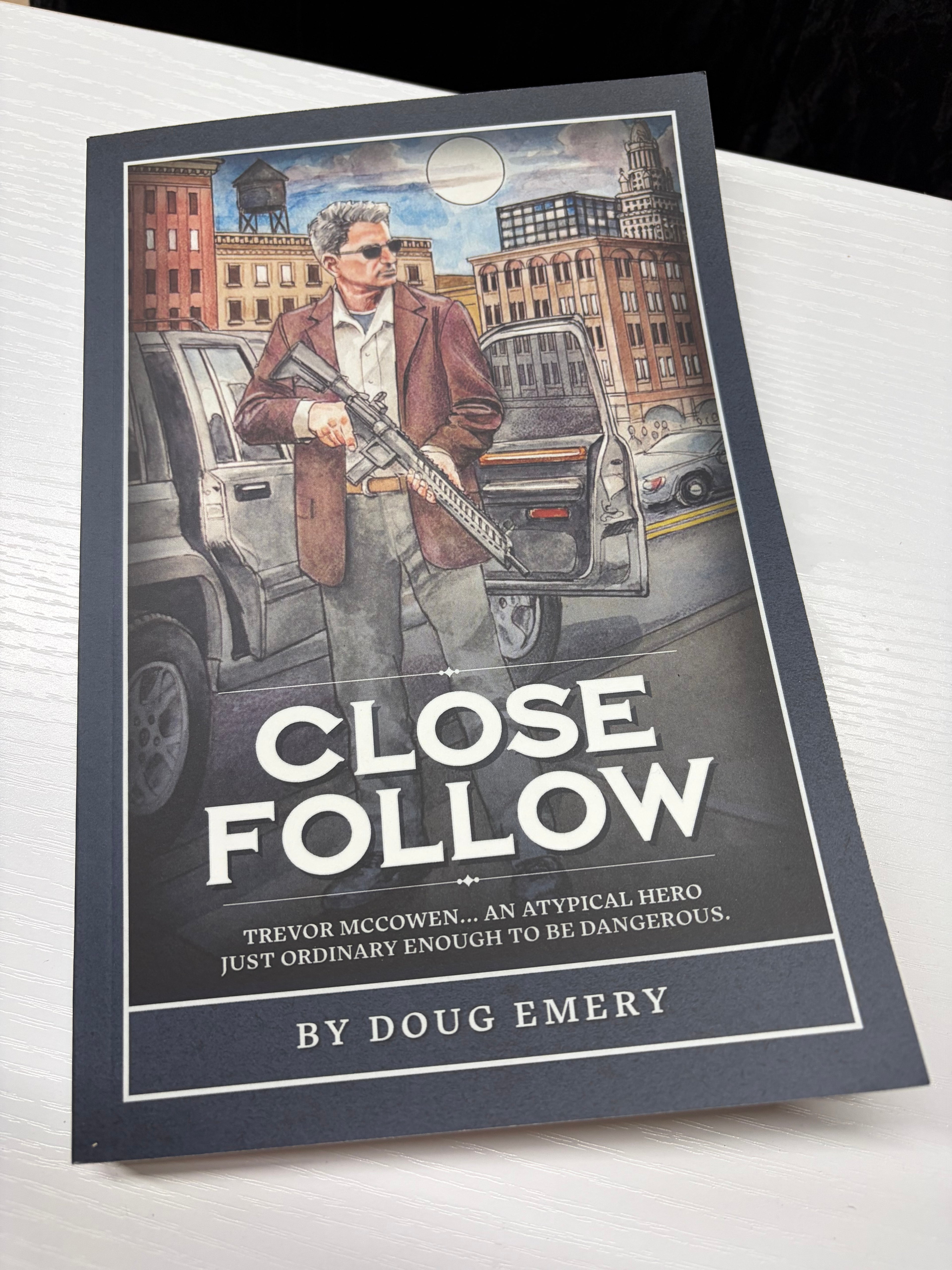 Close Follow (Trevor McCowen Book 1) *signed*