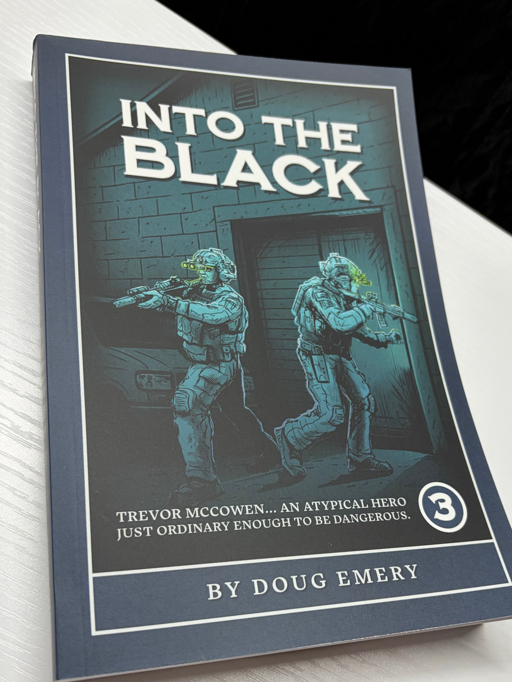 Into The Black (Trevor McCowen Book 3) *signed*