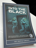 Into The Black (Trevor McCowen Book 3) *signed*