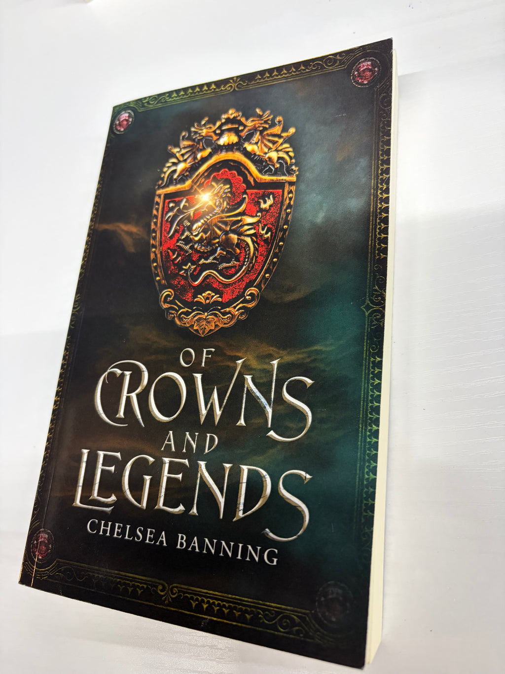 Of Crowns and Legends (The Fight for Camelot: Book 1) *signed*