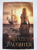 The Pirate’s Daughter *signed*