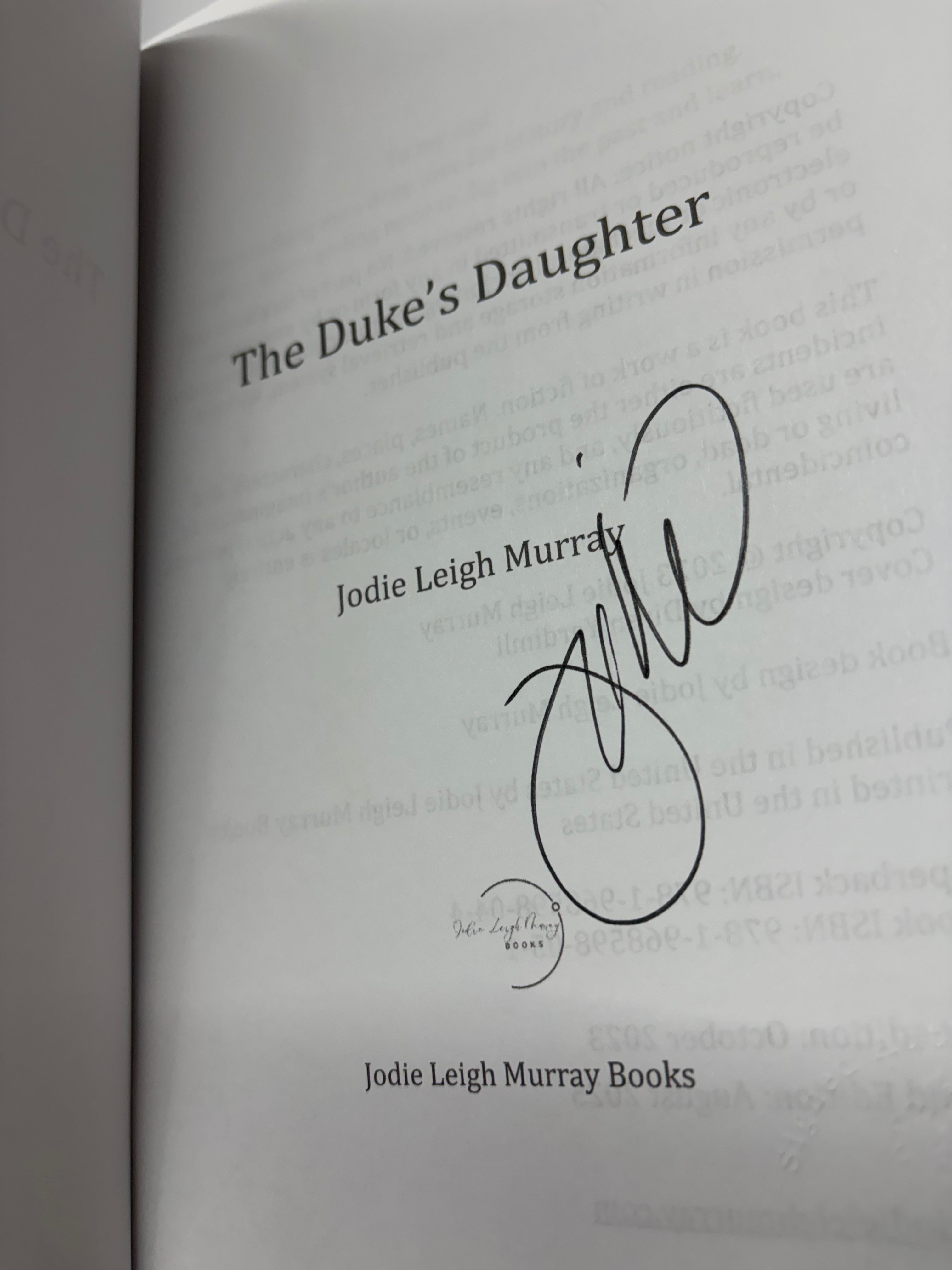 The Duke’s Daughter *signed*