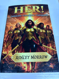 Her! Unshakeable•Unbreakable•Unstoppable *signed with goodies*