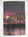 Locked in (Season One)