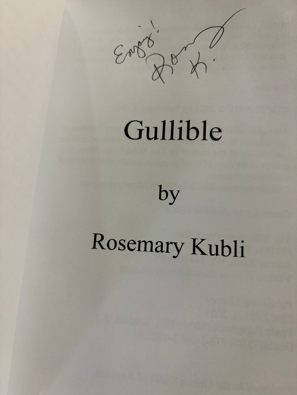 Gullible *signed*