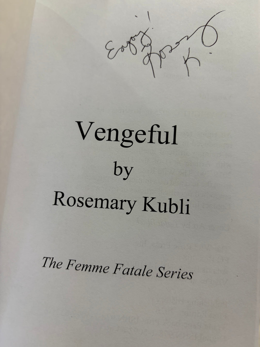 Vengeful *signed*