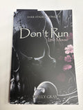 Don’t Run Little Mouse *signed*