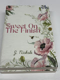 Sweet On The Finish