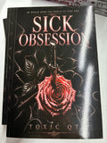 Sick Obsession *signed with art & different colored sprayed edges*