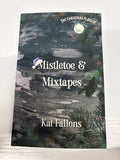 Mistletoe & Mixtapes