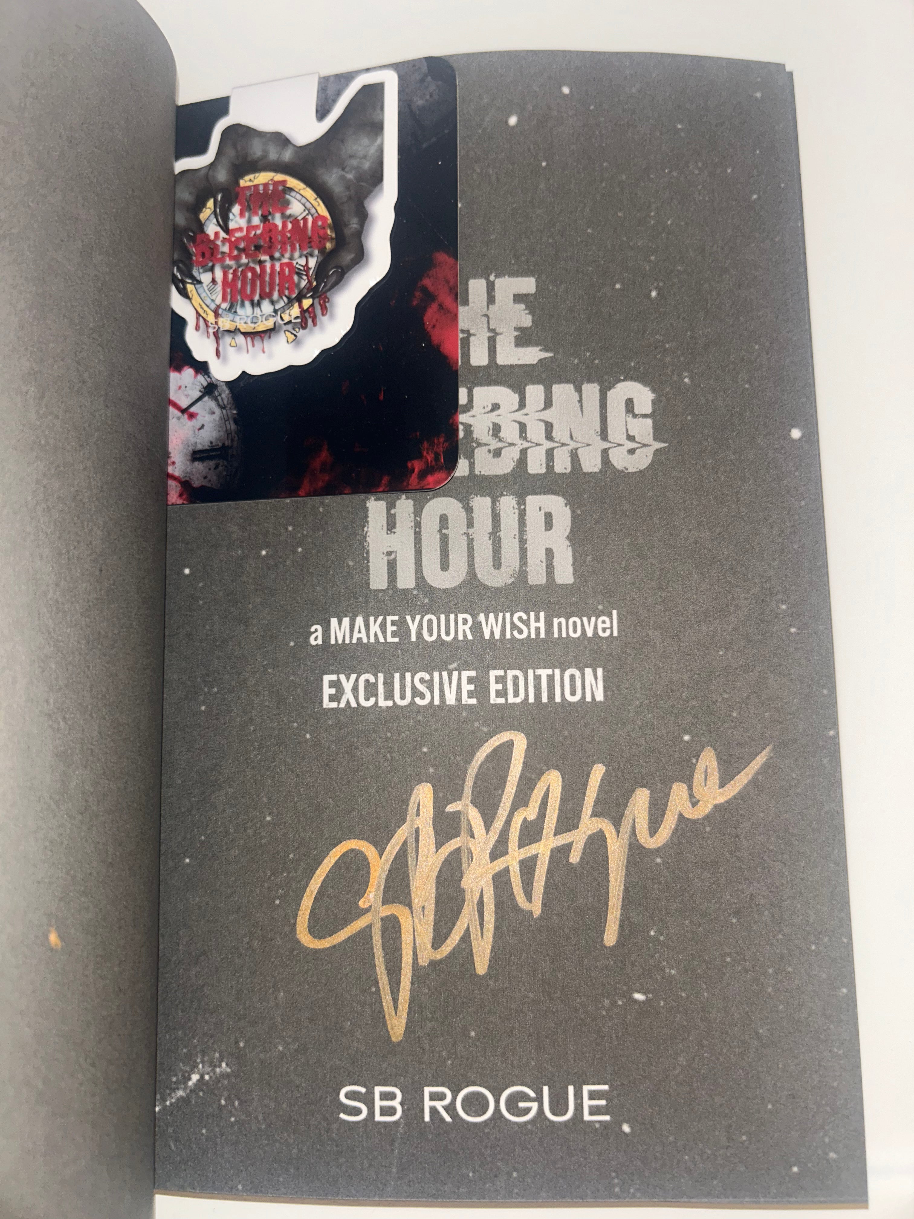 The Bleeding Hour *signed with magnetic book mark/art*