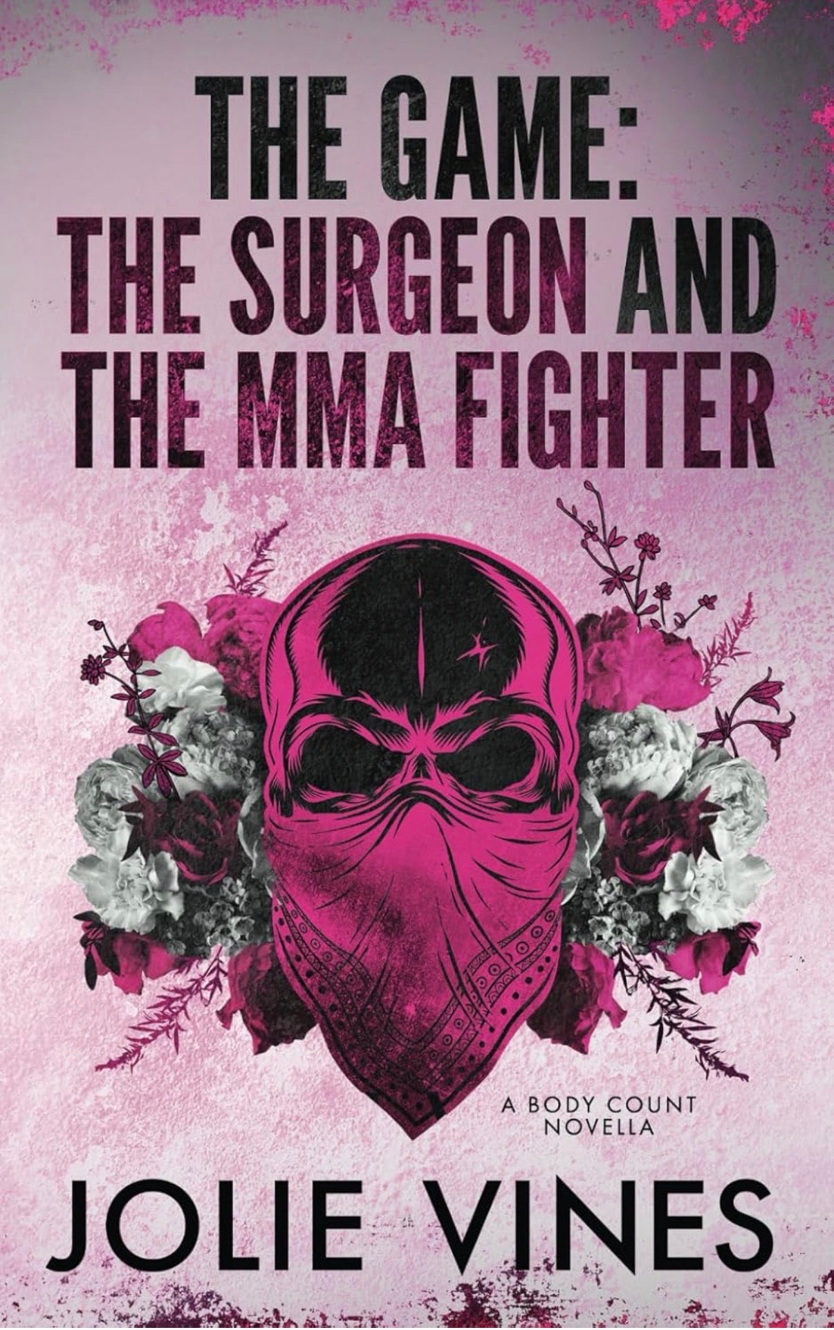 The Game: The Surgeon and the MMA Fighter
