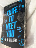 Knife To Meet You (book 2) *decorative edges*