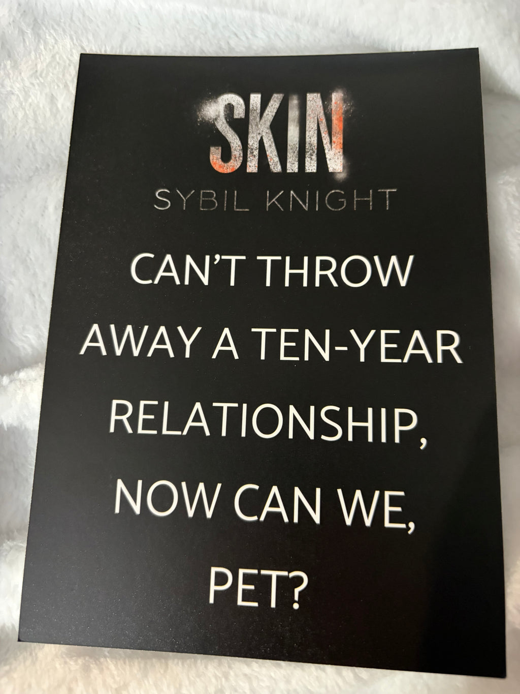 SKIN *special edition cover, signed, with art*