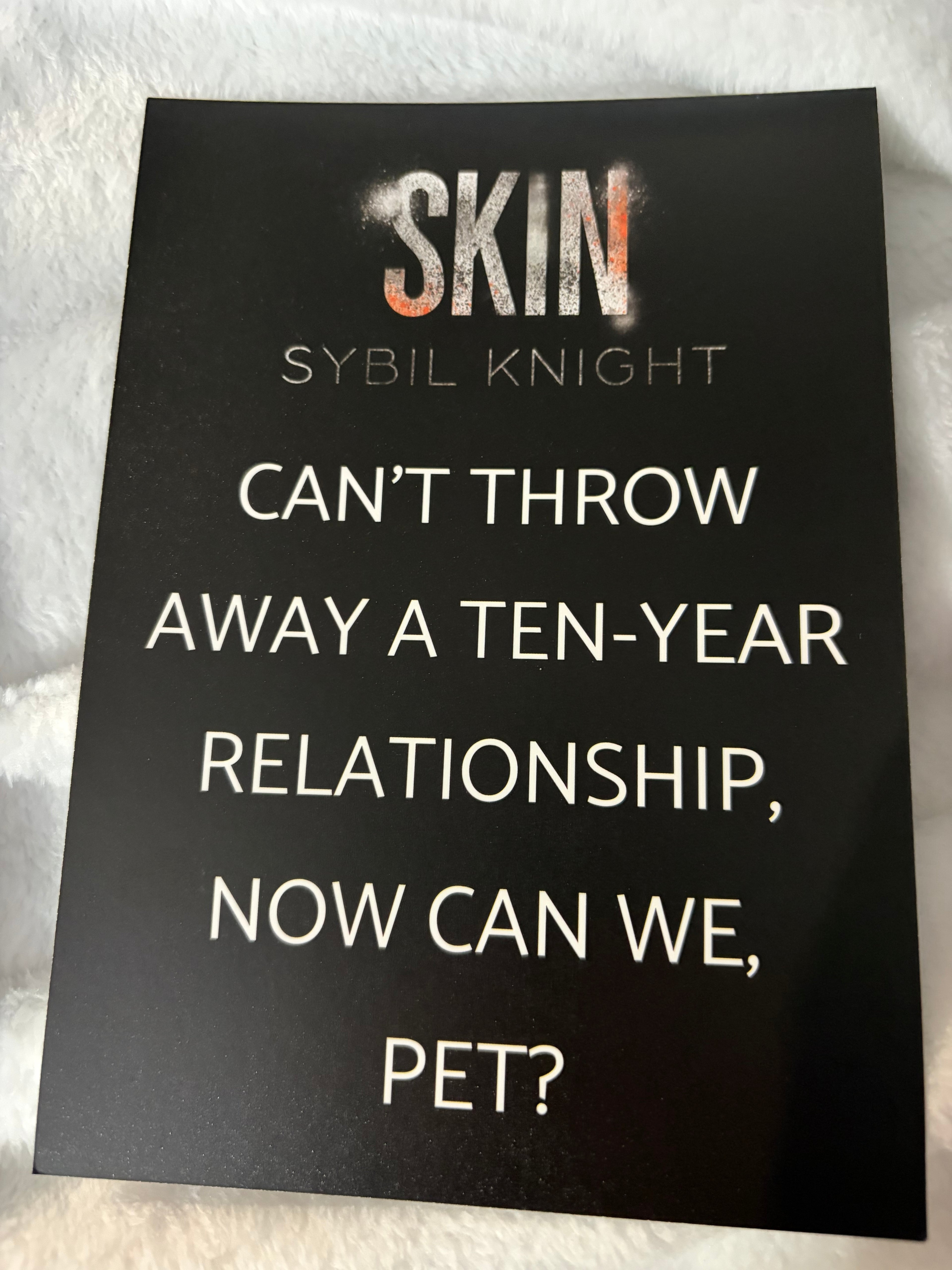 SKIN *special edition cover, signed, with art*