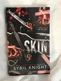 Skin *special edition signed with art*