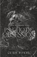 Psychotic Obsession