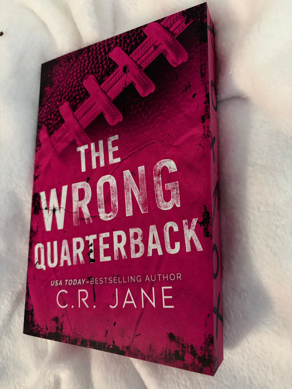 The Wrong Quarterback (book 1)