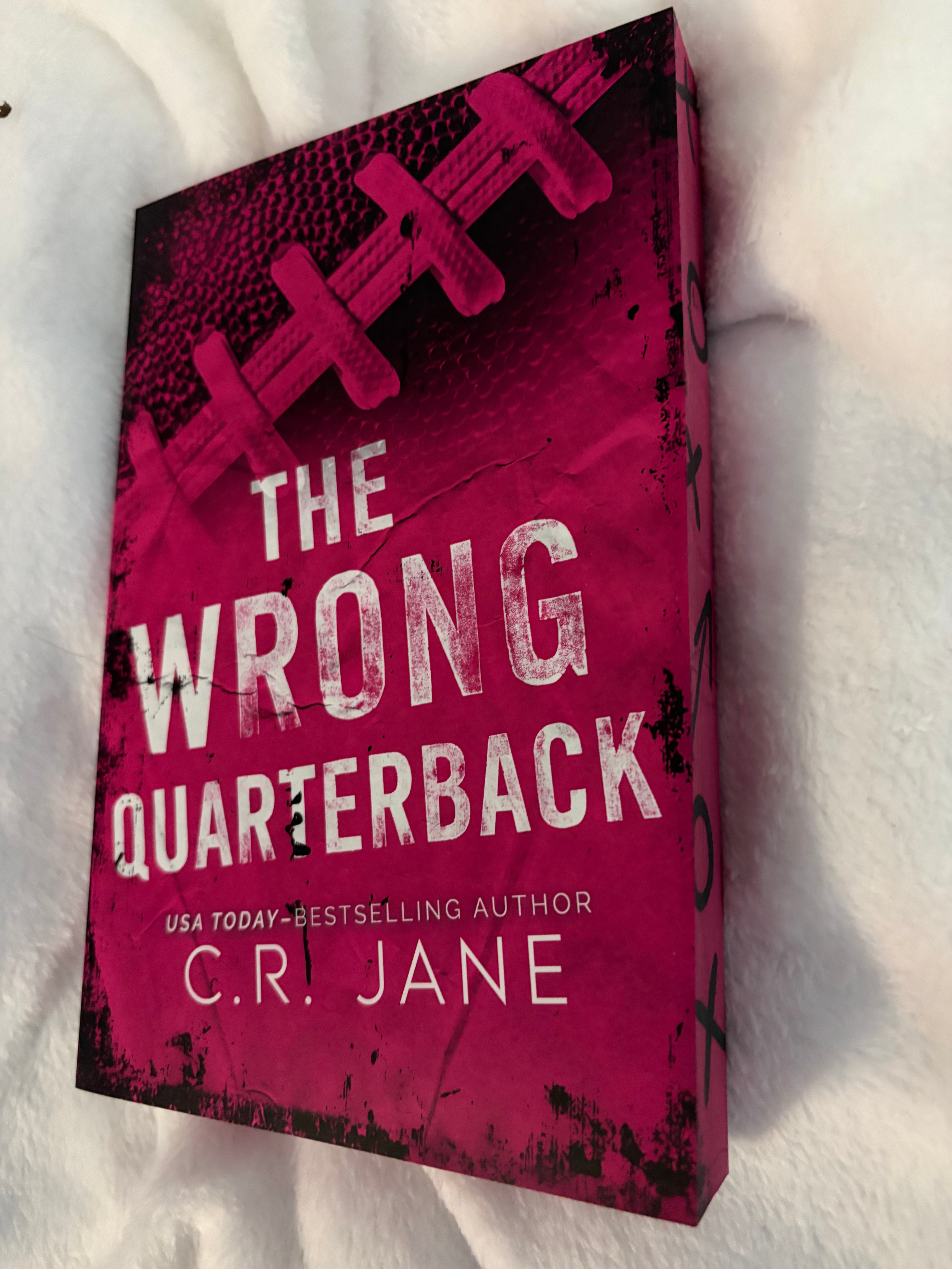 The Wrong Quarterback (book 1)