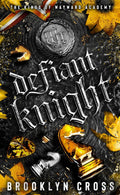 Defiant Knight (book 2 of 7) *signed*