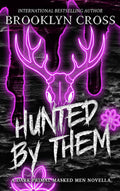 Hunted By Them *signed* black pages