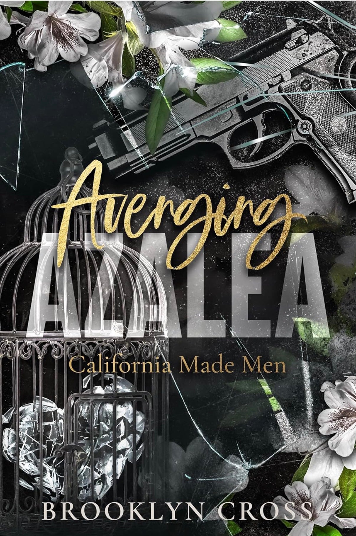 Avenging Azalea (book 2) *signed*