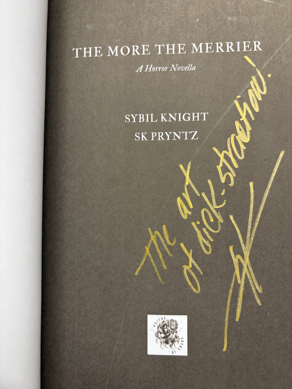 The More The Merrier *black pages/signed/with art*