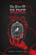 The Price of Silence *signed with goodies* SPRAYED EDGES