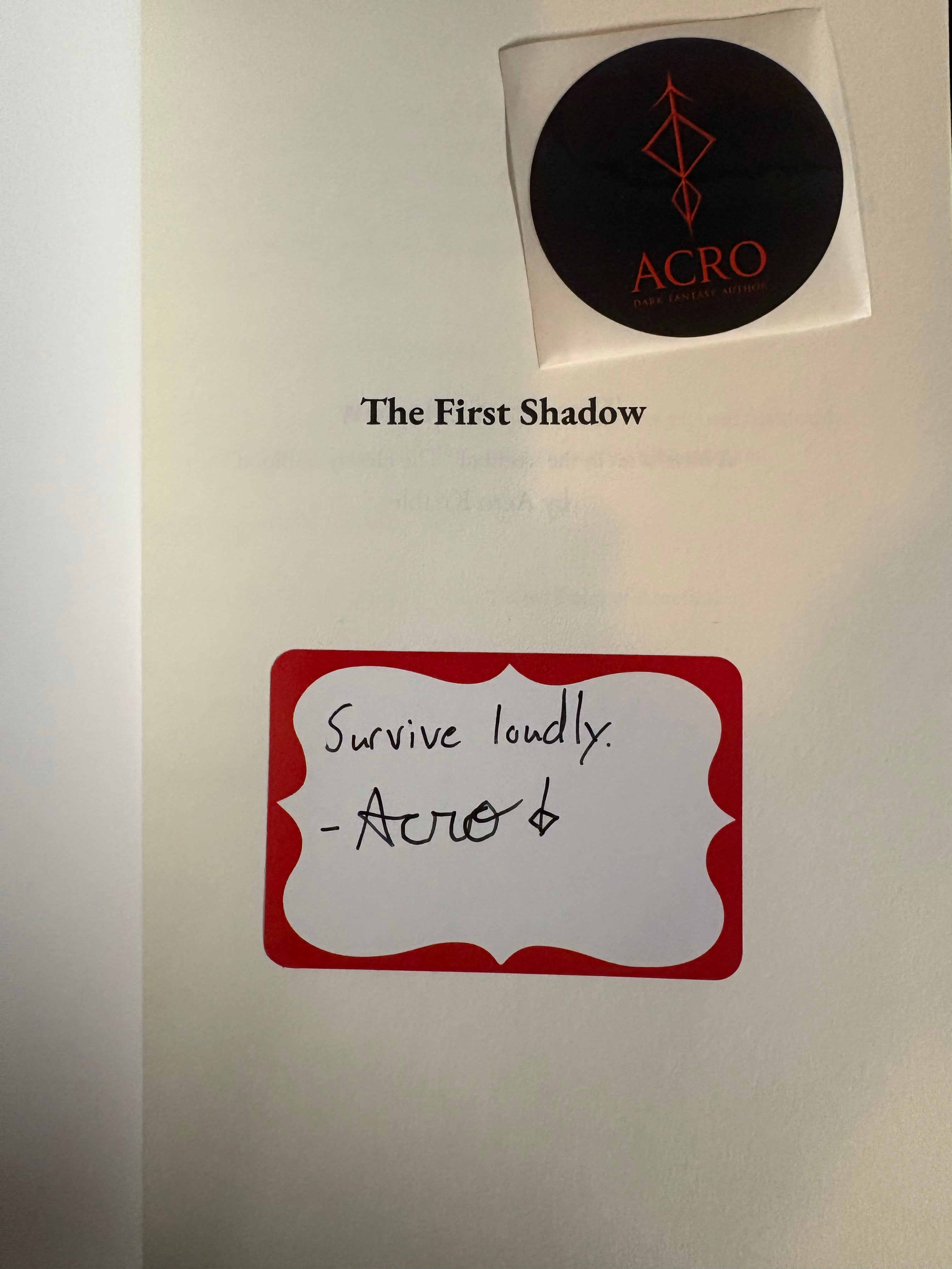 The First Shadow