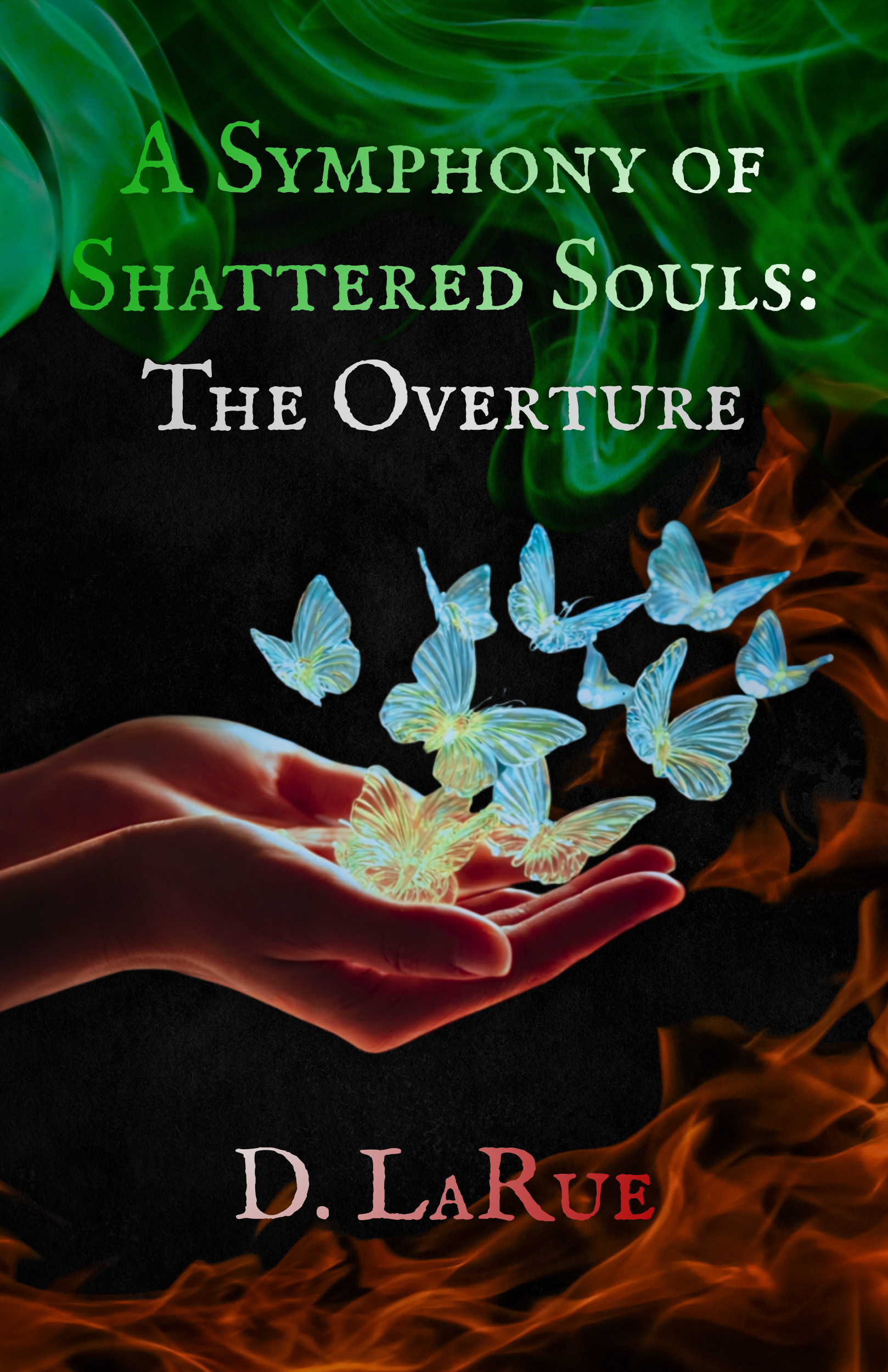 A Symphony of Shattered: The Overture