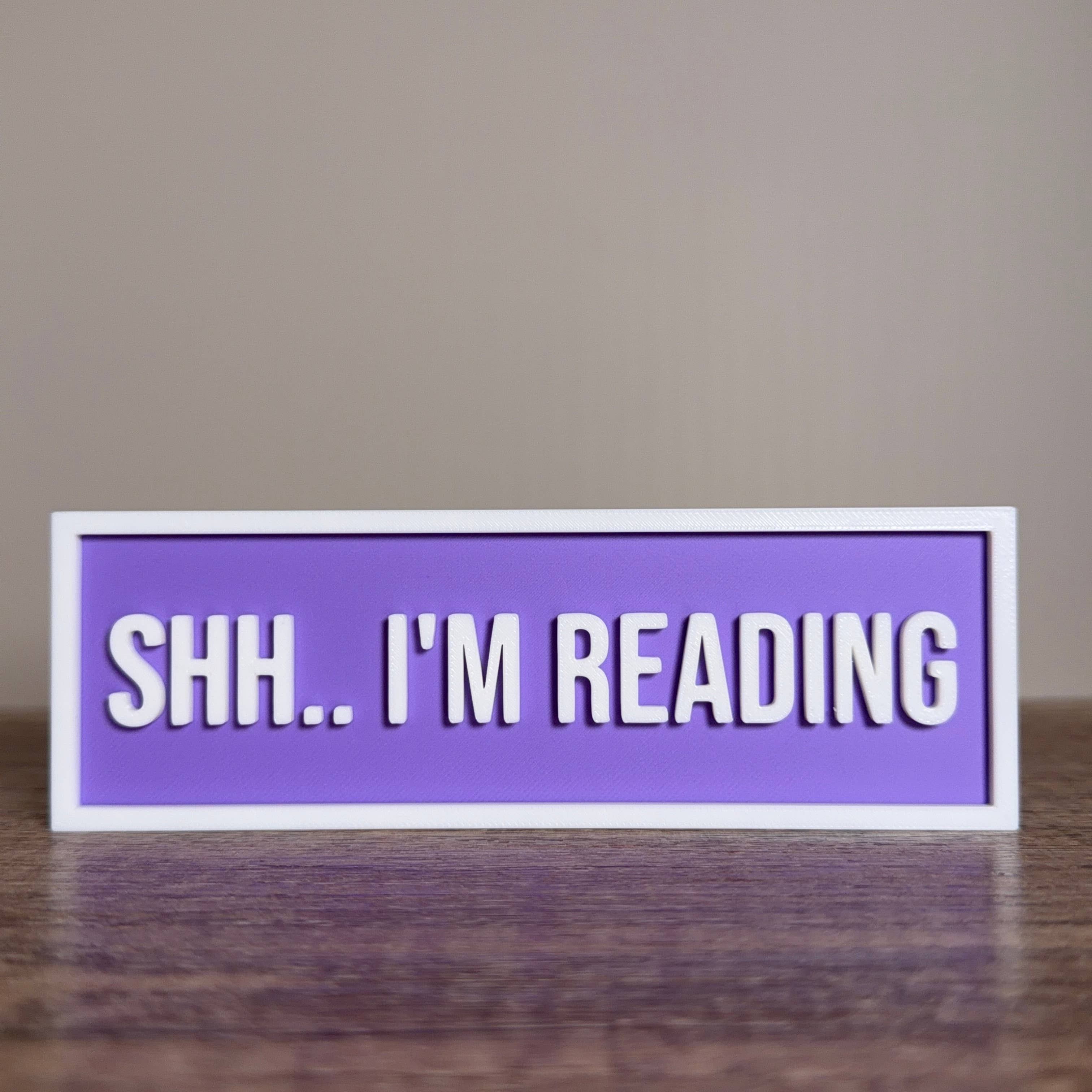 Shh.. I'm Reading Sign | Bookshelf Decor: Magenta